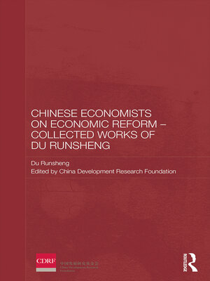 cover image of Chinese Economists on Economic Reform--Collected Works of Du Runsheng